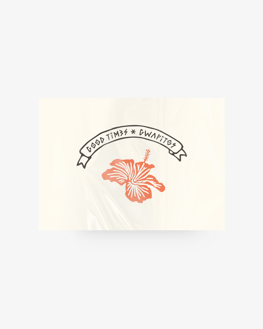 Good Times Gumamela Print