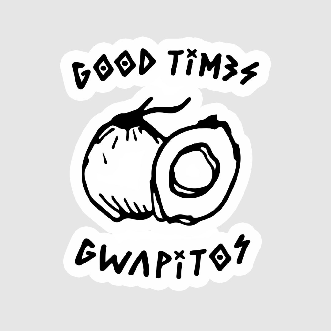 Good Times Stickers