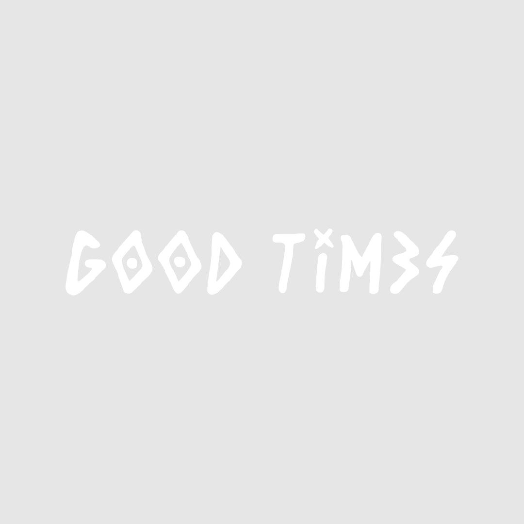 Good Times Stickers