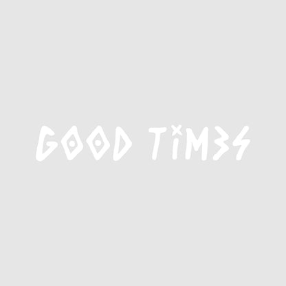 Good Times Stickers